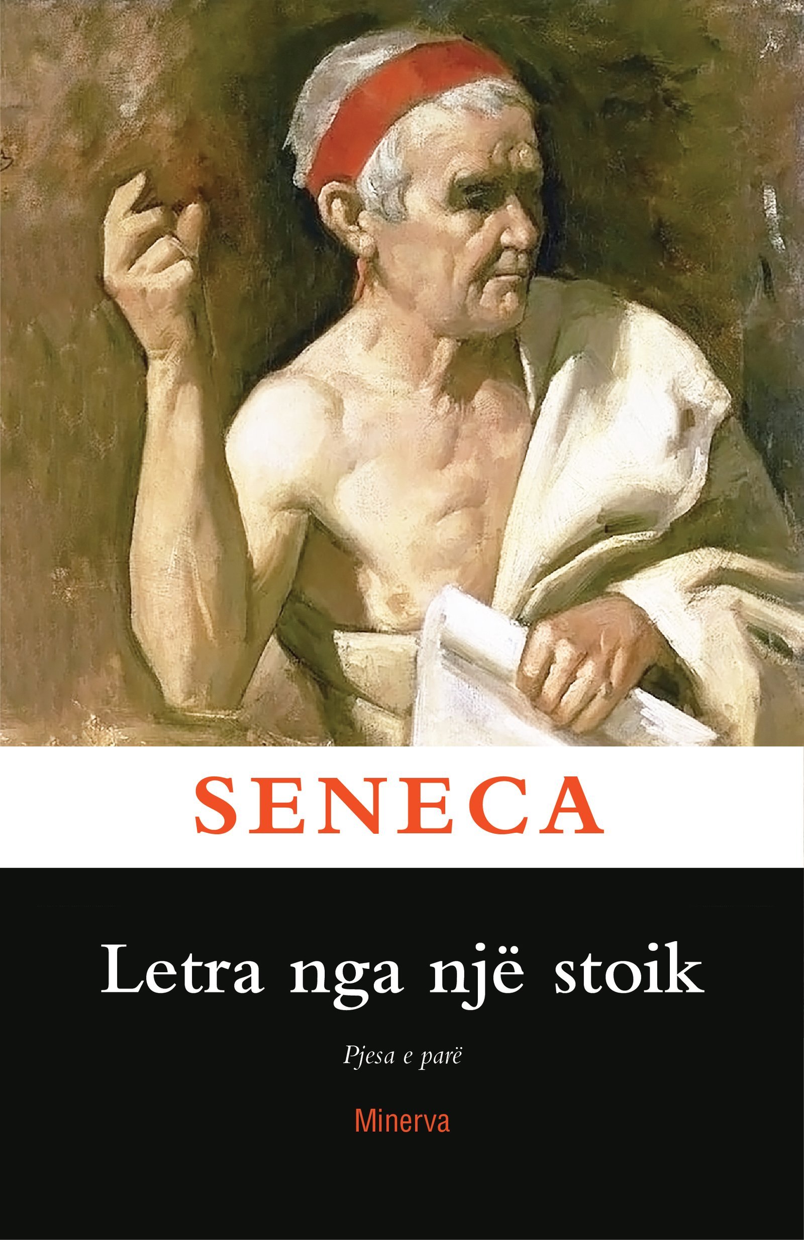 Letra nga një stoik (vol. 1)